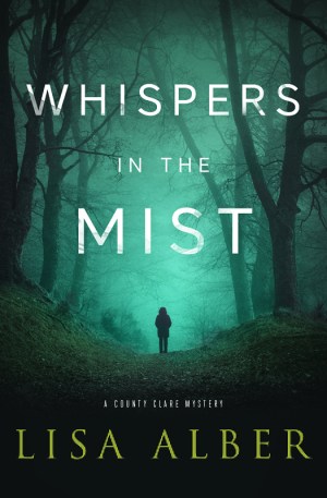 Whispers in the Mist, Lisa Alber's County Clare Mystery #2